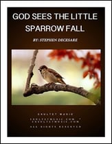 God Sees the Little Sparrow Fall Three-Part Mixed choral sheet music cover